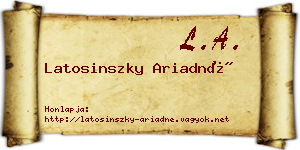 Latosinszky Ariadné névjegykártya